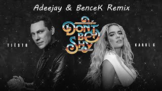 Tiësto & Karol G - Don't Be Shy (Adeejay & Bencek Remix)