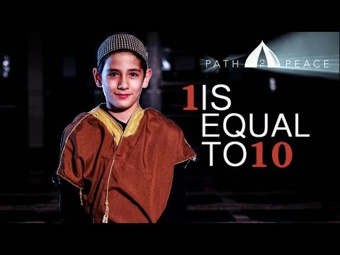 1 IS EQUAL TO 10 | ISLAMIC SHORT FILM | REMINDER |