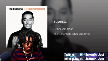 Luther Vandross - Superstar Reaction