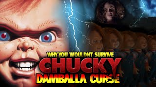 Why You Wouldn&#39;t Survive Chucky&#39;s Damballa Curse (Child&#39;s Play World Order)