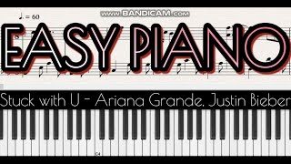 Stuck with U(Easy) - Ariana Grande, Justin Bieber
