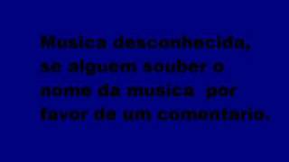 Musica Desconhecida
