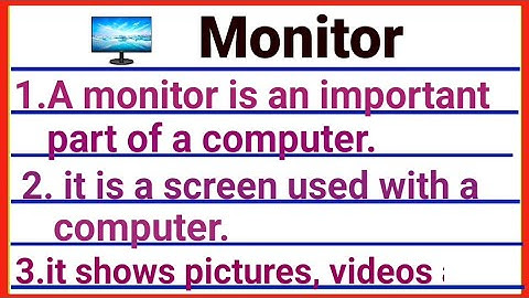 10 Lines On Monitor In English | 10 Lines On Computer Monitor | Computer Monitor Essay In English