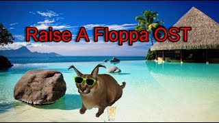 Raise A Floppa (Soundtrack)