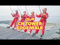 CHUM does the CN Tower Edge Walk!