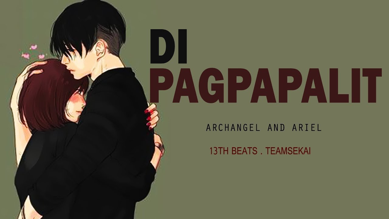 Di Pagpapalit   Archangel and Ariel Official Lyrics