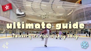 the ULTIMATE guide to EVERY ICE RINK in Hong Kong ⛸