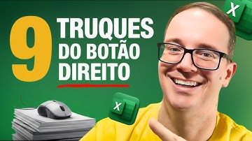 9 Truques do Botão Direito do Mouse no Excel (Você Precisa Saber!)