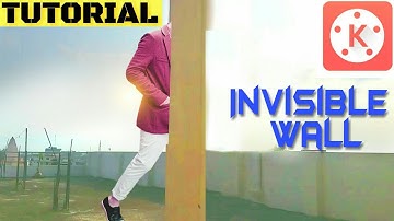 Invisible wall effect in Kinemaster pro in english 2018