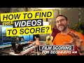 How to find Videos to Practise Scoring - Film Scoring For Beginners E06