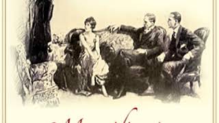 The Magnificent Ambersons (Growth Trilogy Vol 2) Version 2 by Booth TARKINGTON Part 2/2 | Audio Book