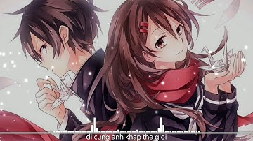 Nightcore - Đi Cùng Anh Khắp Thế Giới - [Đặng Minh (QT Beatz Remix)]