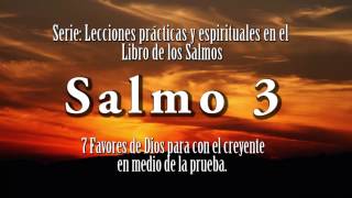 Salmo 3 - 7 Favores de Dios para el creyente