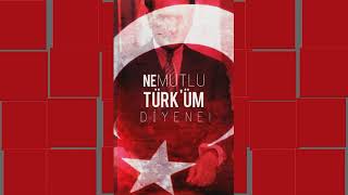 Ne Mutlu Türk'üm Diyene - Zil sesi Resimi
