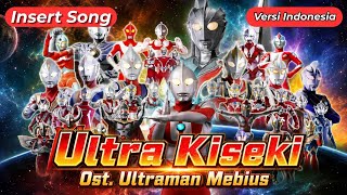 Ultra Kiseki - Ost. Ultraman Mebius (2006) | Versi Indonesia | (Cover by Frekuensi Memori)