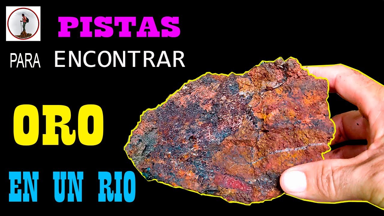 COMO SABER SI HAY ORO EN UN RIO YouTube COMO SABER SI HAY ORO EN UN RIO YouTube