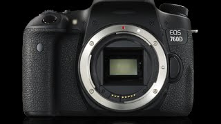 Canon EOS 760D Tutorial Video