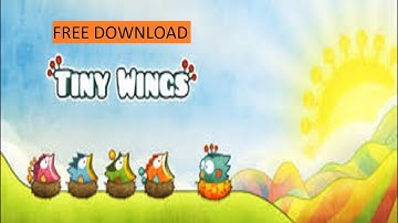 Tiny Wings Free ✔️ Tutorial Get Tiny Wings Mobile 🆗 Download Tiny Wings (NEW)