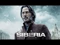 Siberia - Official Trailer