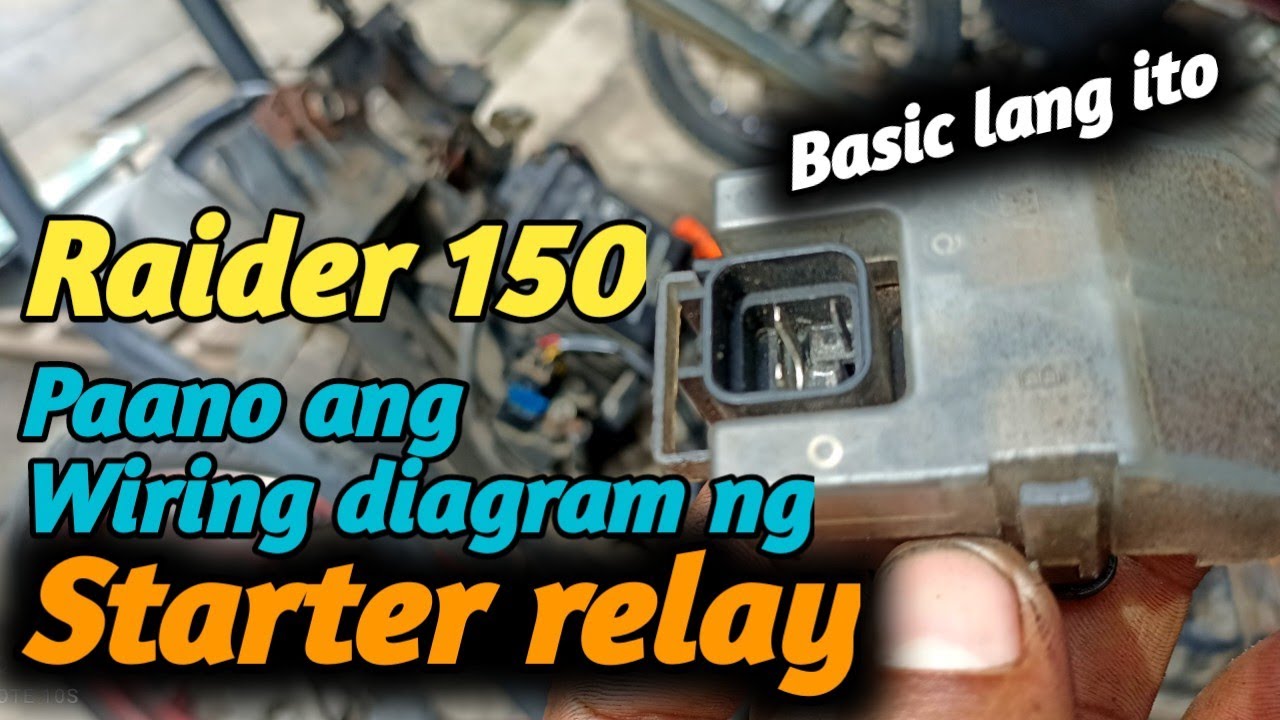 Raider 150 starter relay ,wiring connection,color coding and function