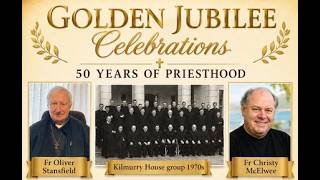 Golden Jubilee Mass - 31/07/2026