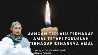 PART 19 | KAJIAN KITAB HIKAM - SUKABUMI | OFFICIAL PAJADA | AKANG ARFAN ABDULLAH SYAFI'I