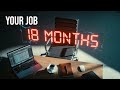 Your Job Has 18 Months (Here's The List)
