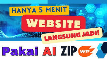 Membuat Website Menggunakan AI ZIP WP | Tanpa Harus Tahu Koding | SUPER GAMPANG