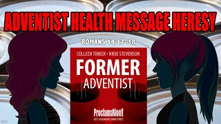 Adventist Health Message Heresy | Romans 14:17–18 | 350