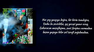 Slayer S9 - Qovuşmayan Sevdalar Var (ft.Elshan Mubariz) #ŞəhidAdəmƏliyevXatirəsinə Resimi