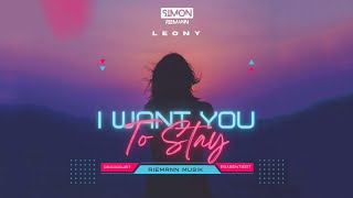 Simon Riemann & Leony - I Want You To Stay (Official Audio)