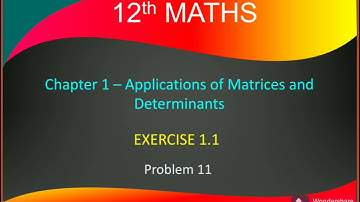 TN Syllabus/12th Maths/Chapter 1/Applications of Matrices and Determinants/Exercise 1.1/Sum 11