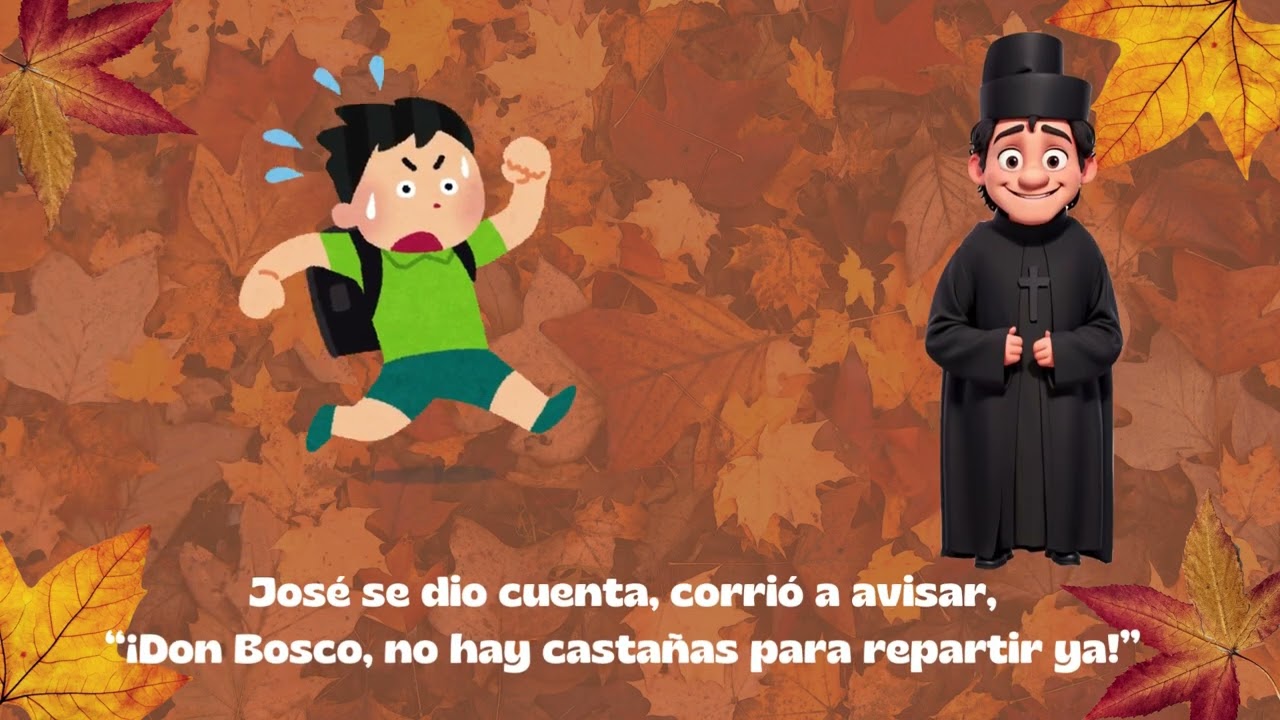 CANCIÓN MILAGRO DE LAS CASTAÑAS - DON BOSCO