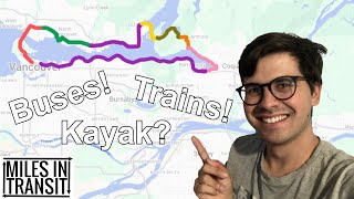 We Circumnavigated Vancouver Harbour Using Only* Transit!