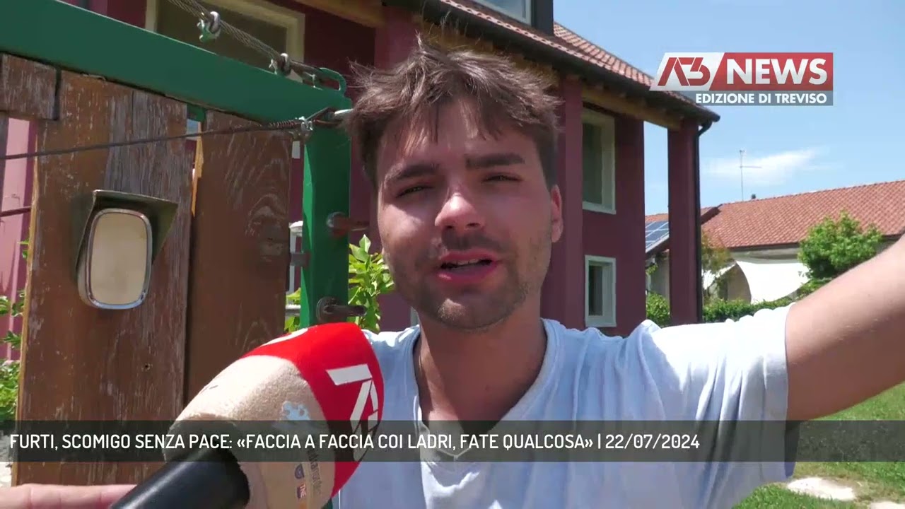 FURTI, SCOMIGO SENZA PACE: «FACCIA A FACCIA COI LADRI, FATE QUALCOSA» | 22/07/2024