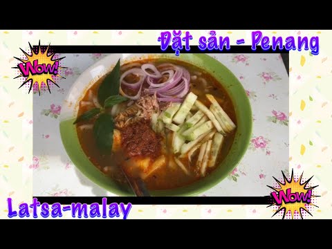 Video: Cách ăn Laksa, món mì biểu tượng của Malaysia