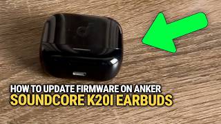 Anker Soundcore K20iのファームウェアをアップデートする方法：クイック解決編！