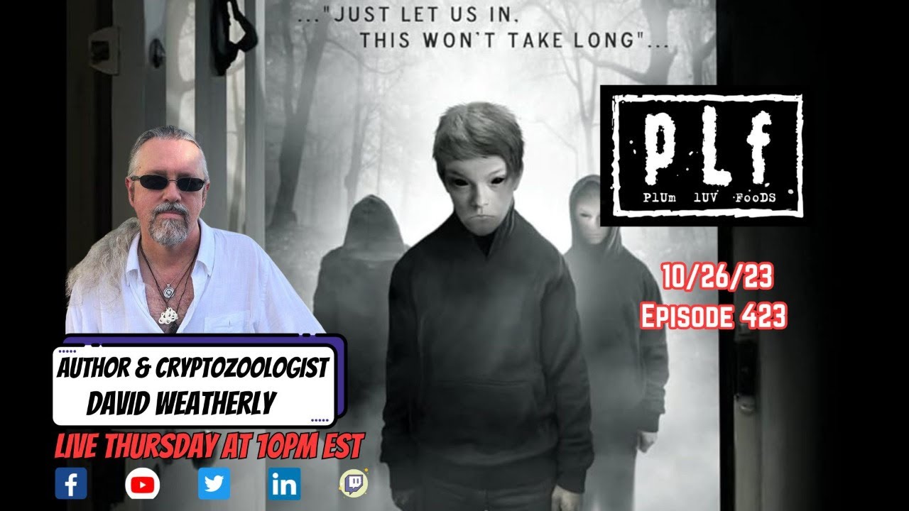 Plumluvfoods EP: 424 Scary stuff with David Weatherly - YouTube