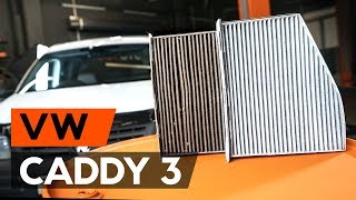 Instalação Filtro de ar do habitáculo VW CADDY III Estate (2KB, 2KJ, 2CB, 2CJ): vídeo grátis