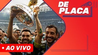 PALMEIRAS CAMPEÃO BRASILEIRO | DE PLACA AO VIVO (03/12/2018)