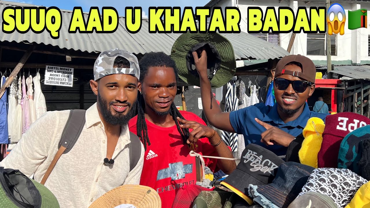 SUUQA UGU HALISTA BADAN ZAMBIA 🇿🇲 😱
