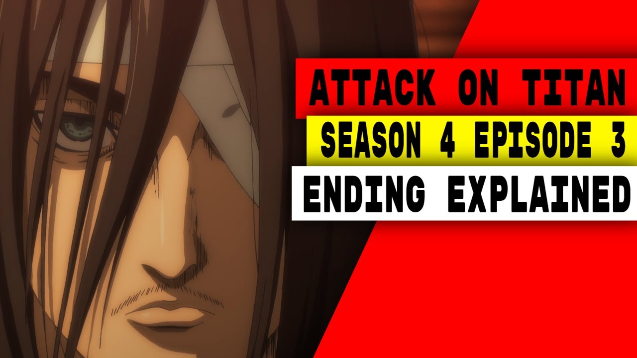 Attack on Titan season 4 part 3 ending explained