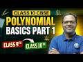 Polynomials Basics Part 1 | Class 10 CBSE Maths | Foundation from Class 9