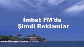 İmbat FM (İzmir):Reklam Giriş/Çıkış Jingle 2016 (Nette İlk Kez) Resimi