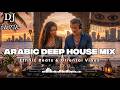Arabic Deep House 2026 | All Tracks From Shorts (long version)