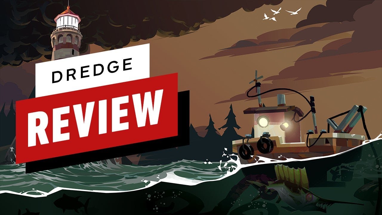 Dredge Video Review (Video Game Video Review)