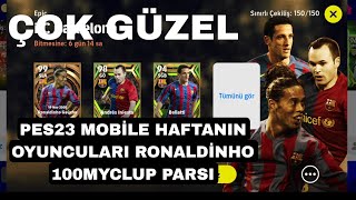 Pes23 Mobi̇l Haftanin Oyunculari İnceleme Ronaldi̇nho 100Myclup Pari̇s Şfet Şfetbeniöneçıkar