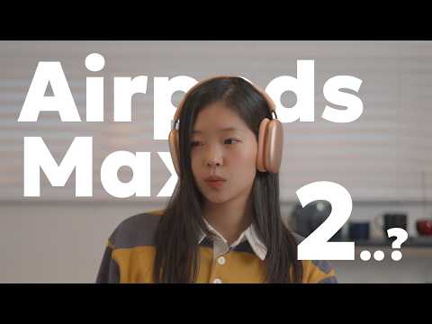 AirPods Max 2nd Gen ...?! 🎧 (I've been using them since a week after release lol)