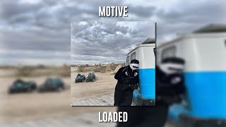Motive - Loaded (Speed Up) Resimi