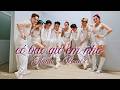 [POWER] CÓ BAO GIỜ EM NHỚ - NSLT Anna - POWER Dance Team